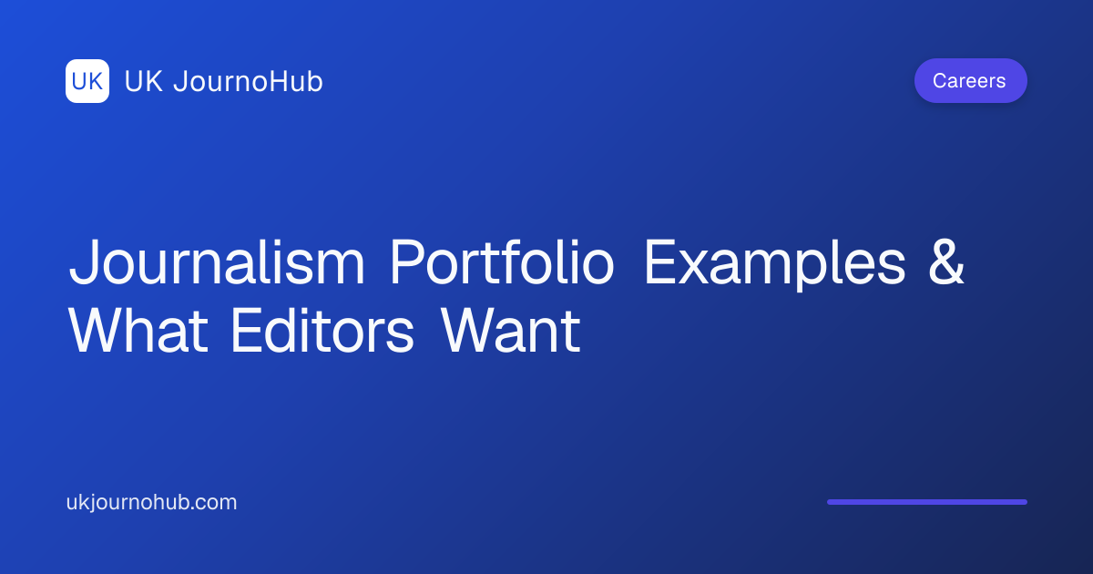 Journalism Portfolio Examples & What Editors Want | UK JournoHub | UK ...